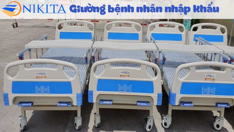 giường bệnh nhân nhập khẩu
